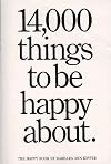14,000 Things to Be Happy About