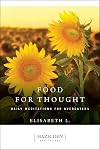 Food for Thought: Daily Meditations For Overeaters