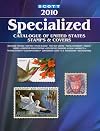 Scott 2010 Specialized Catalogue of United States Stamps & Covers