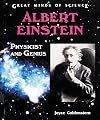 Albert Einstein: Physicist and Genius (Great Minds of Science)