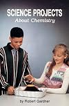 Science Projects About Chemistry