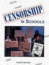 Censorship in Schools (Issues in Focus)