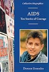 AIDS: Ten Stories of Courage
