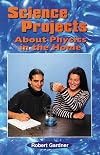 Science Projects About Physics in the Home