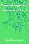 Tropical Legumes: Resources for the Future