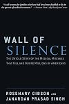 Wall of Silence: The Untold Story of the Medical Mistakes that Kill and Injure Millions of Americans