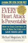 Every Heart Attack is Preventable