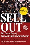 Sellout: The Inside Story of President Clinton's Impeachment