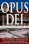 Opus Dei: Leadership and Vision in Today's Catholic Church