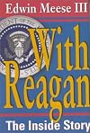 With Reagan: The Inside Story