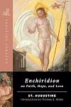 The Enchiridion on Faith, Hope and Love