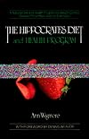 The Hippocrates Diet and Health Program