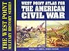 West Point Atlas for the American Civil War (The West Point Military History Series)