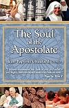 The Soul of The Apostolate