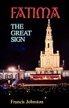 Fatima: The Great Sign