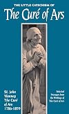The Little Catechism of The Cure of Ars