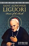 Saint Alphonsus Liguori: Doctor of the Church