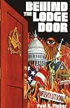 Behind the Lodge Door: Church, State and Freemasonry In America