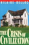 The Crisis of Civilization