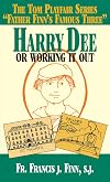 Harry Dee: Or Working it Out