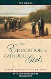 The Education of Catholic Girls
