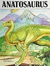 Anatosaurus (Dinosaurs)
