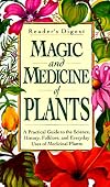 Magic and Medicine of Plants