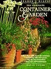 The Complete Container Garden