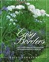 Easy Borders: High Performance Plants for Low-Maintenance Gardens