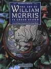 The Art of William Morris in Cross Stitch