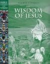 Bible Wisdom for Today: Wisdom of Jesus (Bible Wisdom for Today)