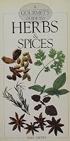 Gourmet Guide to Herbs and Spices