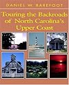 Touring the Backroads of North Carolina's Upper Coast
