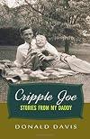 Cripple Joe: Stories from my Daddy