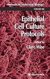 Epithelial cell culture protocols