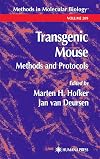 Transgenic mouse methods and protocols
