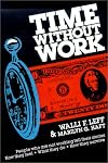 Time Without Work