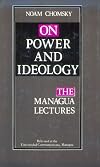 Pickles On Power and Ideology: The Managua Lectures