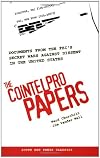 The COINTELPRO Papers: Documents from the FBI's Secret Wars against Dissent in the United States