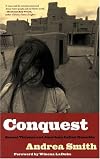 Conquest: Sexual Violence and American Indian Genocide