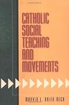 Catholic Social Teaching and Movements