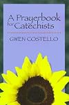 A Prayerbook for Catechists