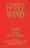 Candle in the Wind: Religion in the Soviet Union