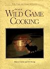 The Art of Wild Game Cooking