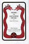 Mode In Javanese Music: Mis Sea#79 (Ohio RIS Southeast Asia Series)