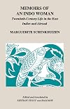 Memoirs of an Indo Woman: Twentieth-Century Life in the East Indies and Abroad (Ohio RIS Southeast Asia Series)