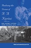Realizing the dream of R. A. Kartini her sisters' letters from colonial Java