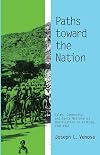 Paths toward the nation : Islam, community, and early nationalist mobilization in Eritrea, 1941-1961