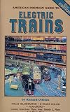 American Premium Guide to Electric Trains