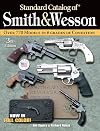 Standard Catalog of Smith & Wesson